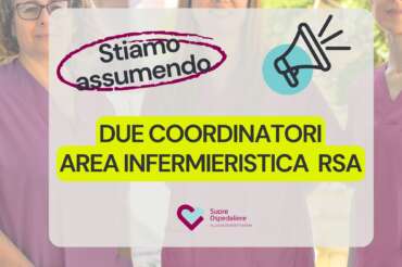RSA: CERCASI PROFESSIONISTI PER COORDINAMENTO INFERMIERISTICO